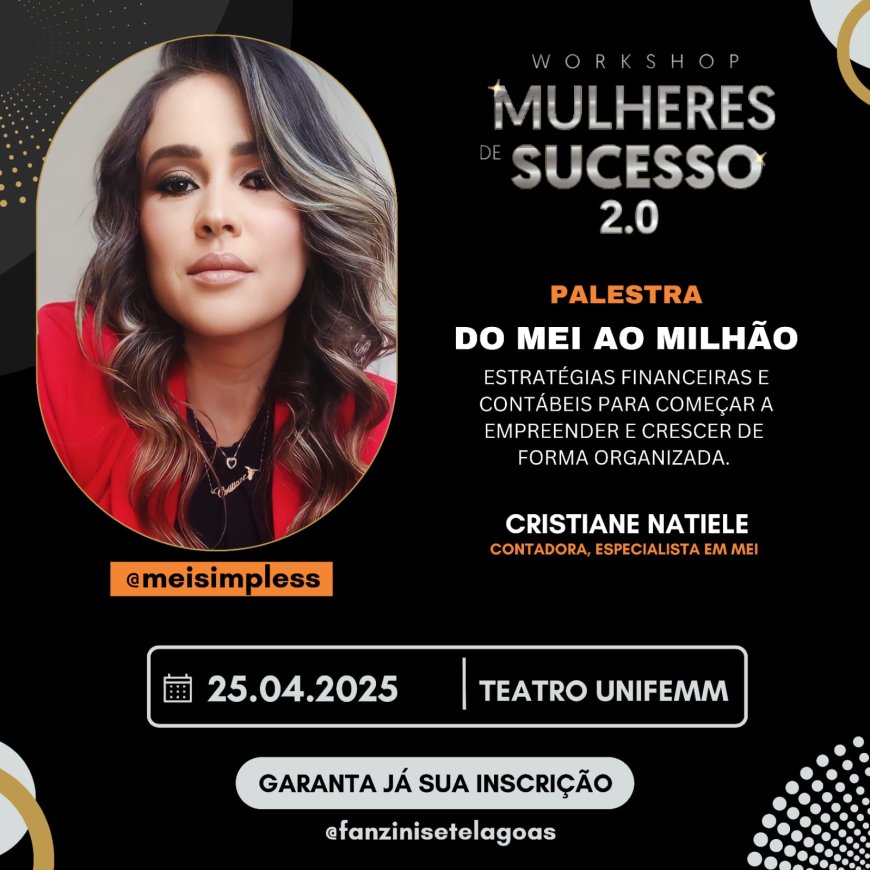 Workshop Mulheres de Sucesso: Conhecimento e Conexões de Alto Valor