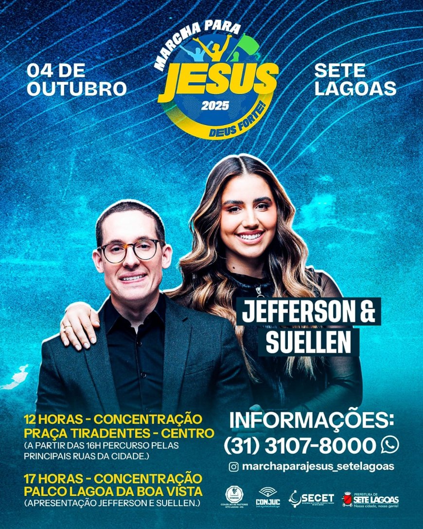 Sete Lagoas se prepara para Marcha para Jesus com show de Jefferson & Suellen